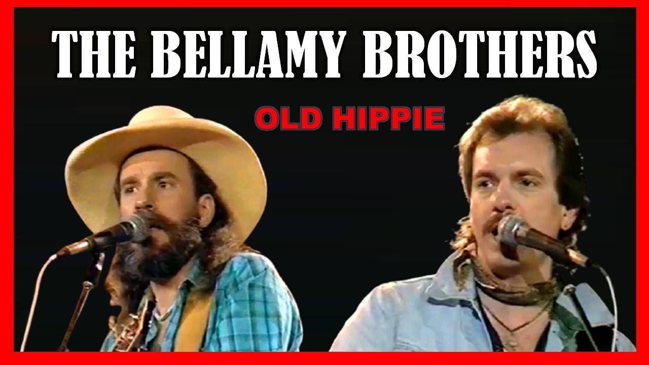 Song of the Day (61) - Old Hippie by the Bellamy Brothers