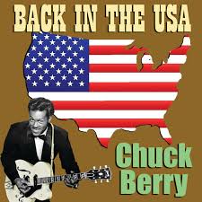 Song of the Day (63)- Back in the USA by Chuck Berry