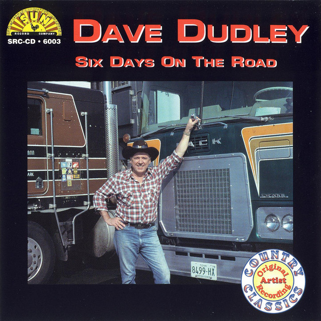 Song of the Day (42)-Six Days on the Road by Dave Dudley