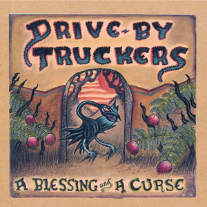 Song of the Day (35)- Daddy’s Cup by Drive by Truckers