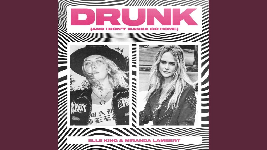 Song of the Day (94) - Drunk (And I Don’t Wanna Go Home) by Miranda Lambert