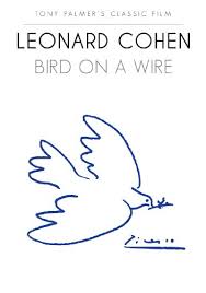 Song of the Day (98) - Bird on a Wire by Leonard Cohen