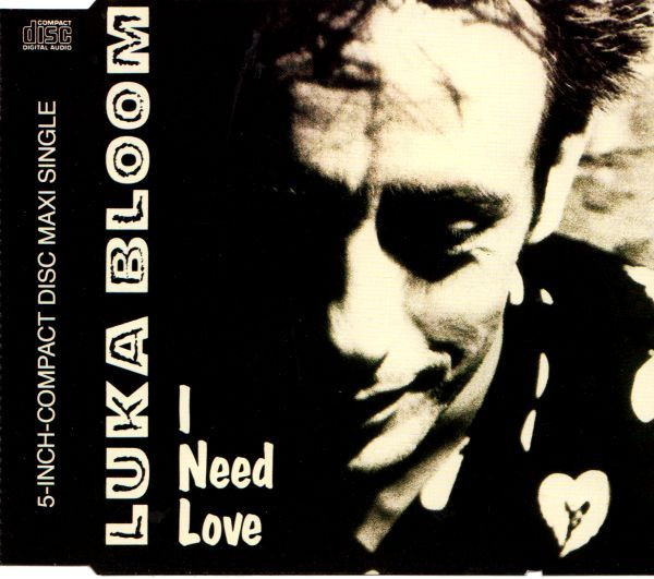 Song of the Day (78) - I Need Love by Luka Bloom