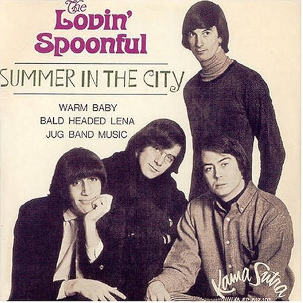 Song of the Day (13) - Summer in the City by The Lovin' Spoonful