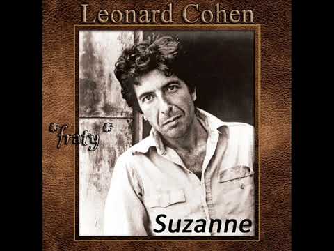 Song of the Day (160) - Suzanne by Leonard Cohen